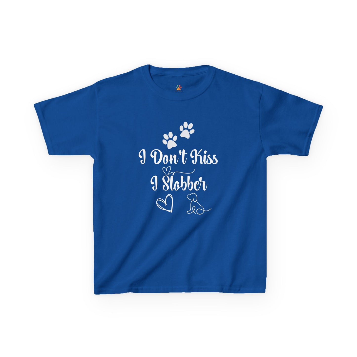 "I Don't Kiss, I Slobber" - Kids T-Shirt